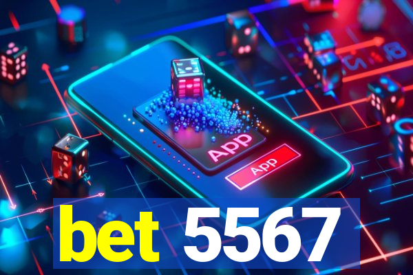 bet 5567